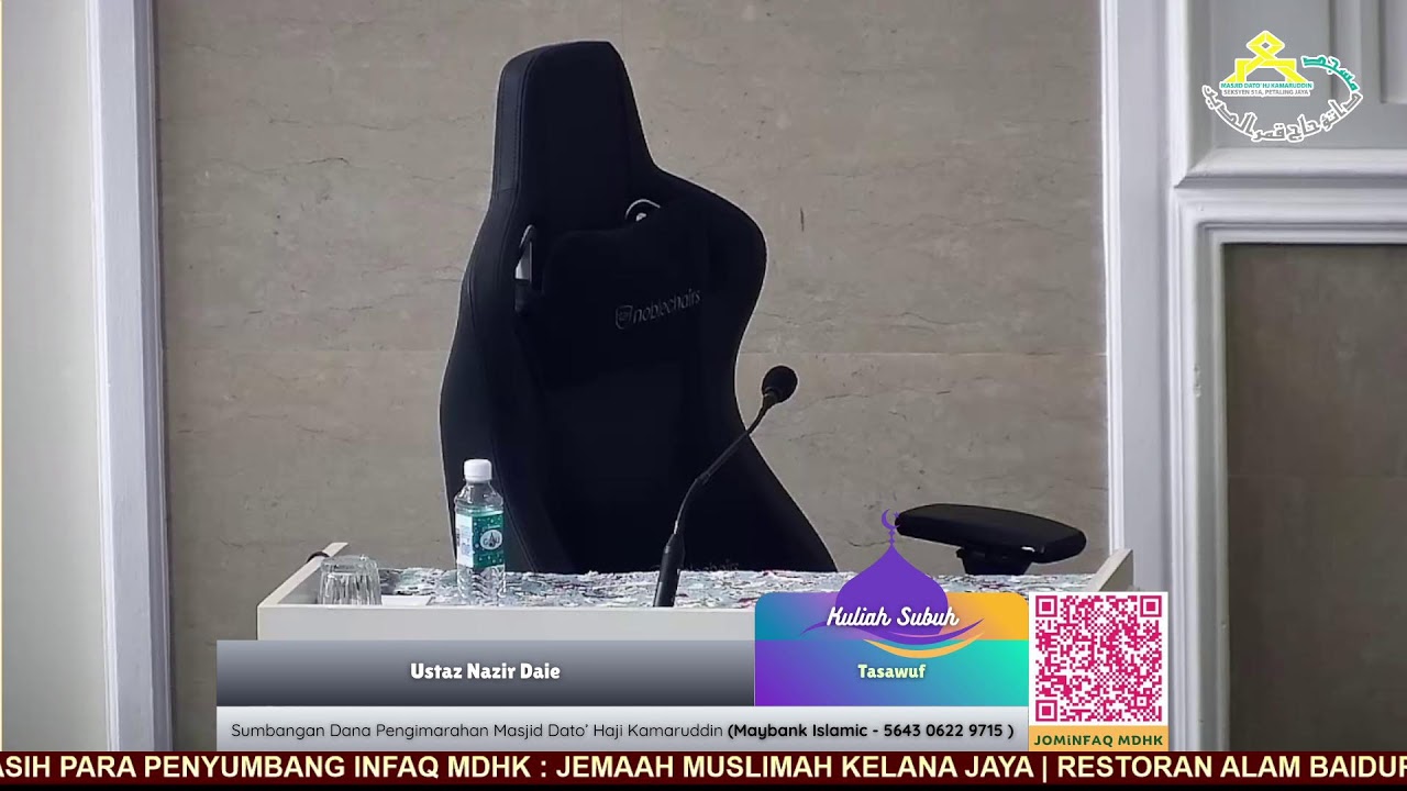 KULIAH SUBUH @ MDHK - Ustaz Nazir Daie