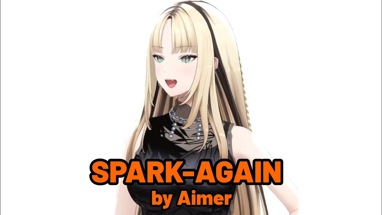 Koganei Niko sings SPARK-AGAIN by Aimer