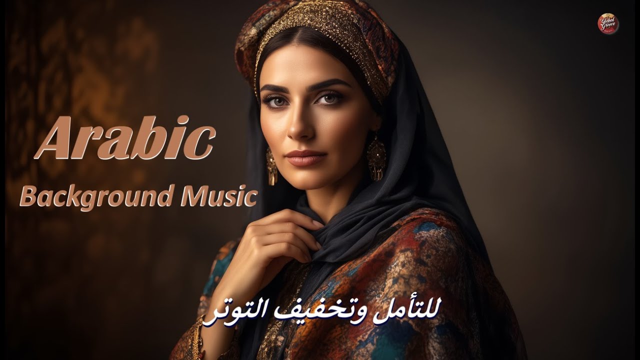 Arabic Background Instrumental — Calm Focus Music for Meditation & Stress Relief (Oud, Qanun, Ney)