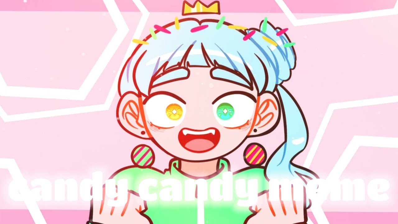 [OC]Candy candy meme