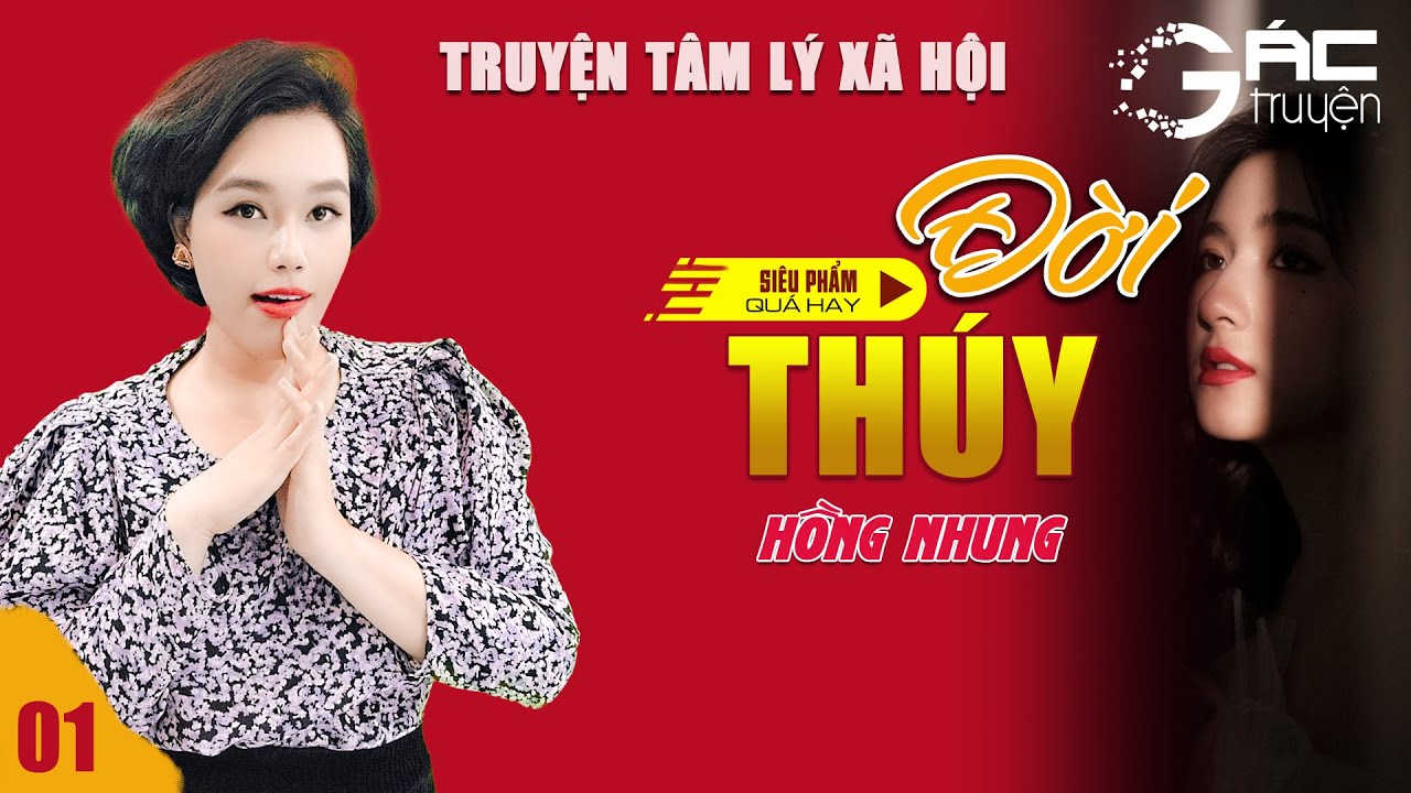 TRUYỆN TÂM LÝ XÃ HỘI: ĐỜI THÚY  [TẬP 1] - NGHE 5 PHÚT  NGỦ NGON