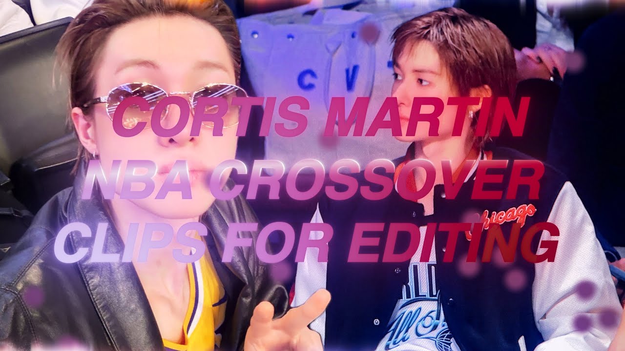 Cortis Martin NBA Crossover Clips For Editing