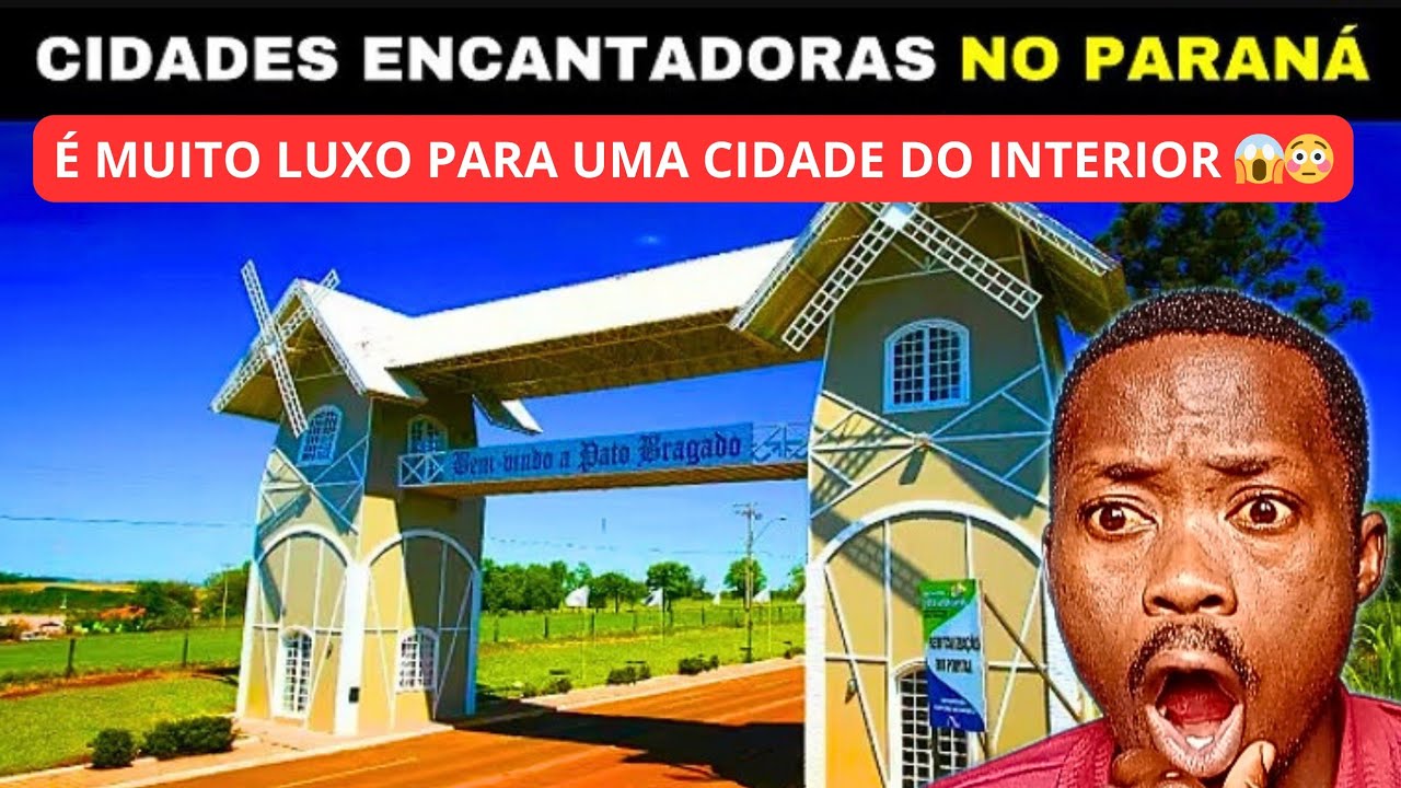 Africano Reage AS 10 CIDADES MARAVILHOSAS DO INTERIOR DO PARANÁ #brasil #paraná 