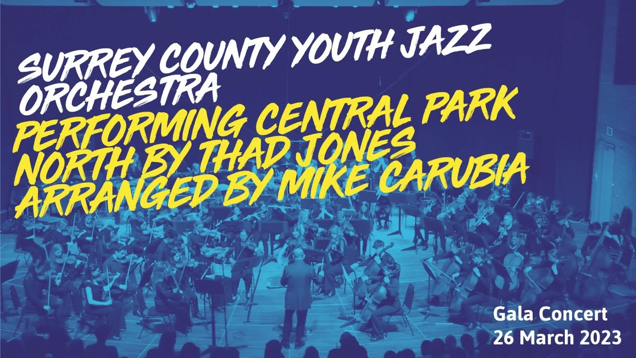 Central Park North by Thad Jones Arranged by Mike Carubia performed by SCYJO at Gala 2023