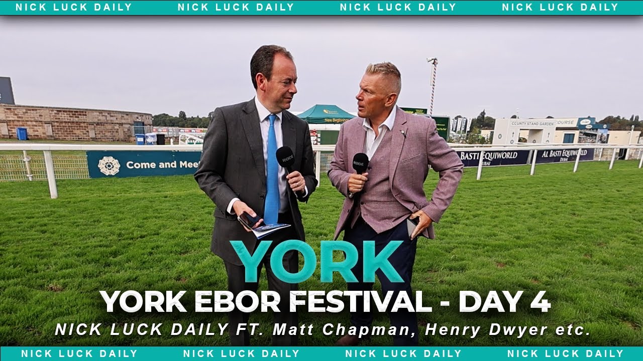 York Ebor Festival LIVE! Day 4 Saturday ft. Matt Chapman, Henry Dwyer etc.
