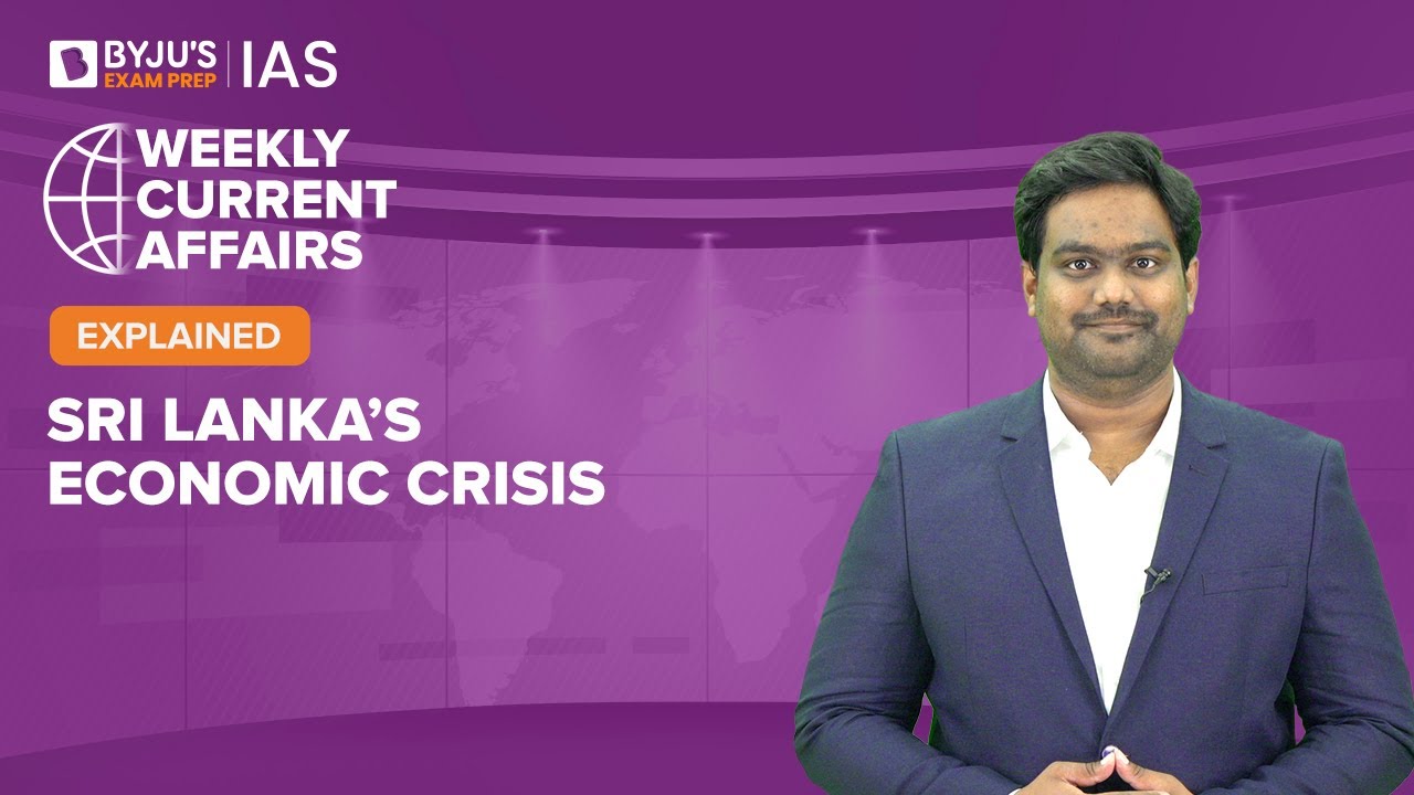 Sri Lanka's Economic Crisis  | UPSC IAS 2022