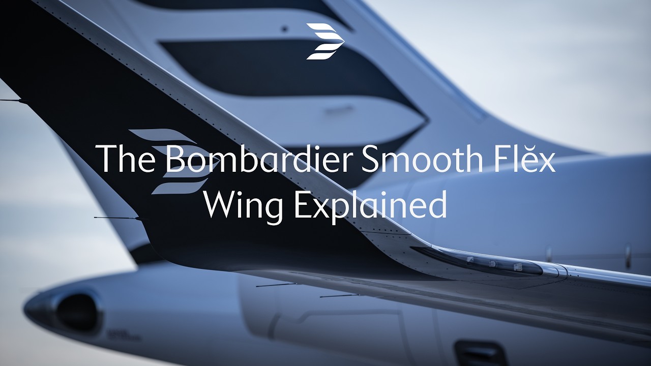 The Bombardier Smooth Flĕx Wing Explained
