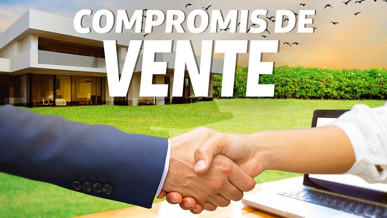 27 - Compromis ou promesse de vente ? Tout ce que vous devez savoir ! 📚