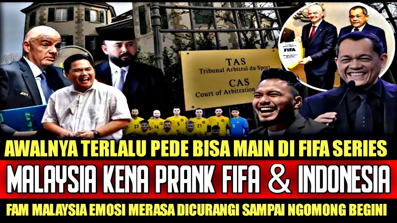 MALAYSIA JADI OLOKAN DUNIA.!! Malaysia Kena Prank FIFA & INDO Reaksi Emosi FAM Sampai Ngomong begini
