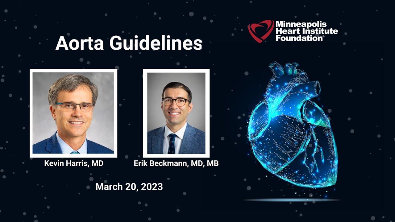Update on the 2022 ACC/AHA Guidelines for Aortic Disease | Kevin Harris, MD & Erik Beckmann, MD
