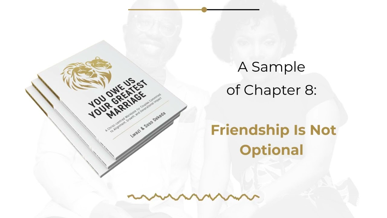 A Sample of Chapter 8: Friendship is Not Optional