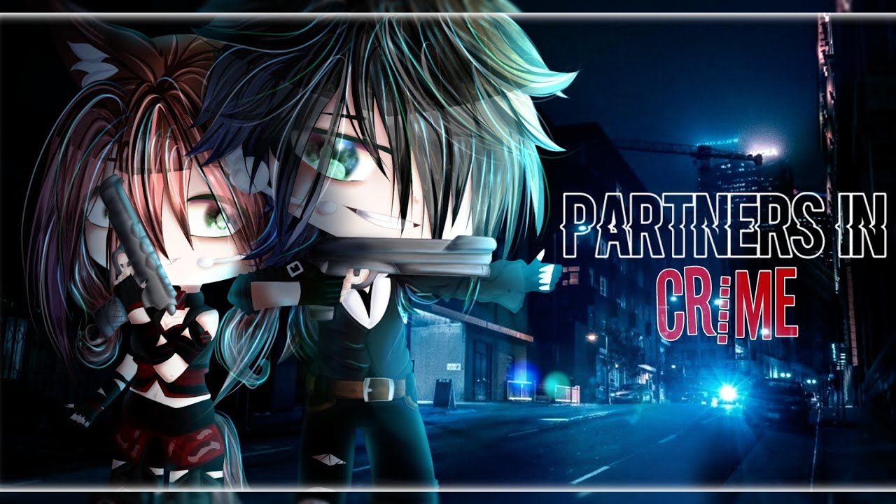 Partners in crime|GCMV|animation|by:•BløøD Vika•|Gacha club|
