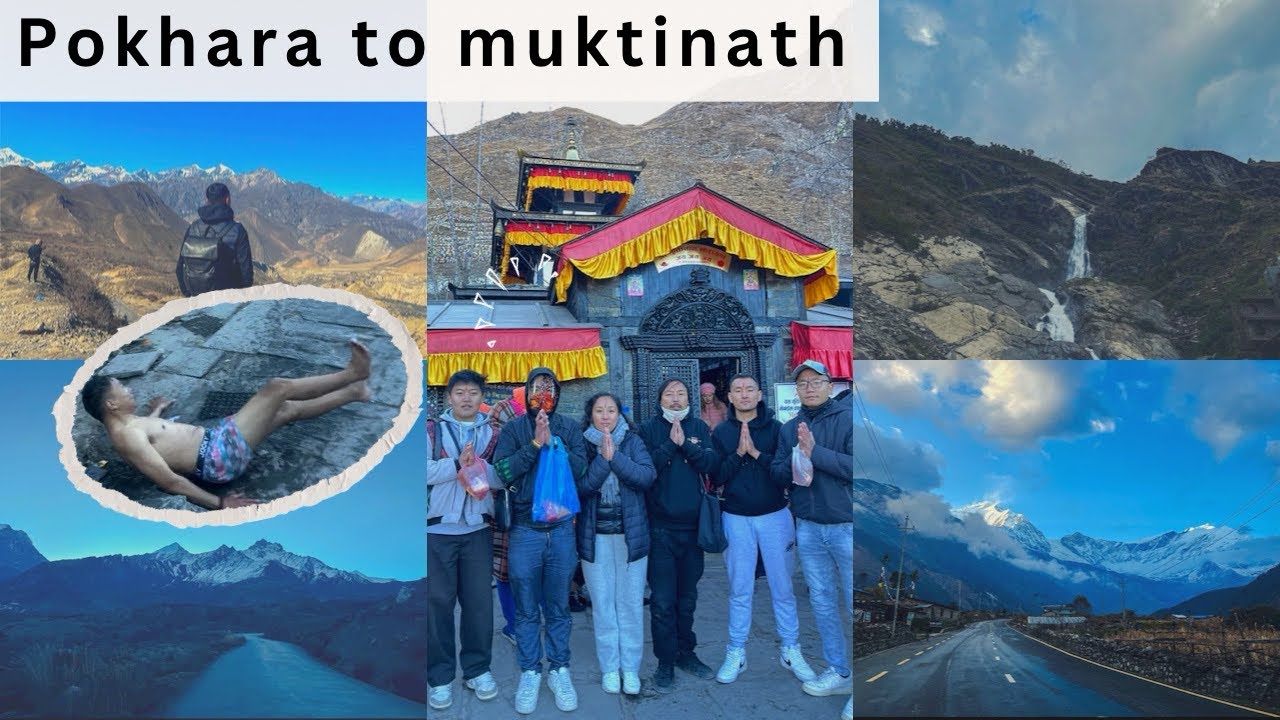 Pokhara to muktinath (part 2 )