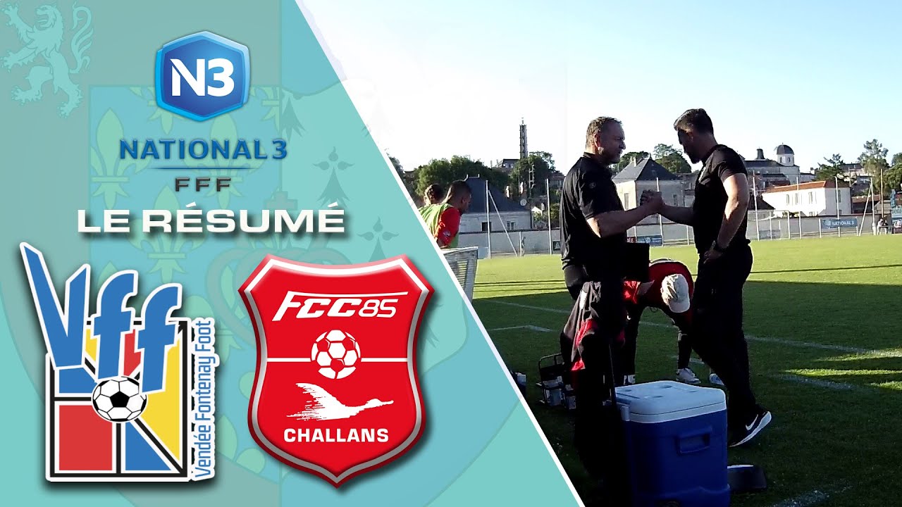 Résumé Championnat N3 B dernière Journée VFF/FC Challans 85