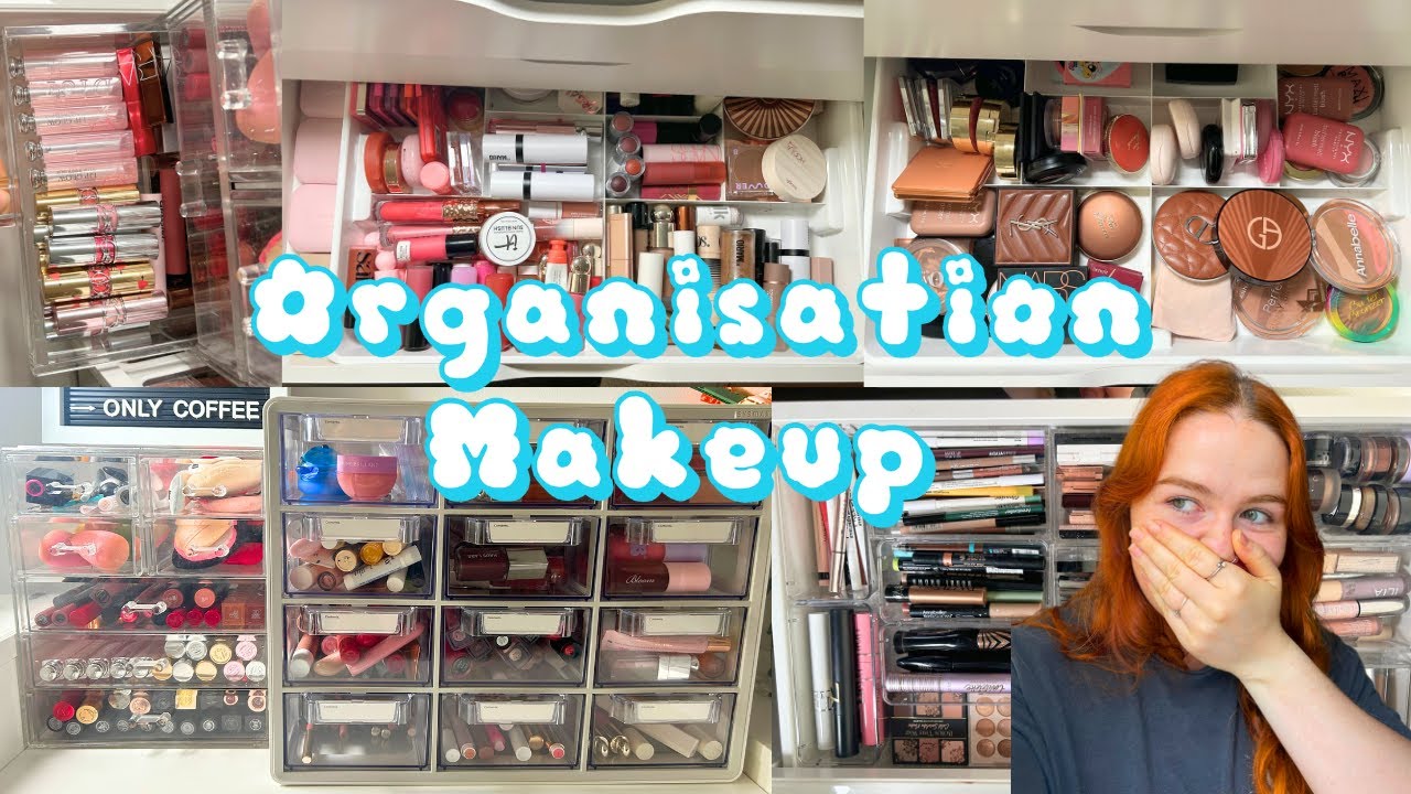 😍Organise ma COLLECTION de makeup avec moi😳