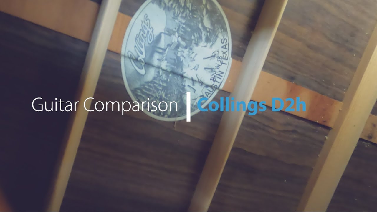 Comparing a Collings D2H to a Martin D-28