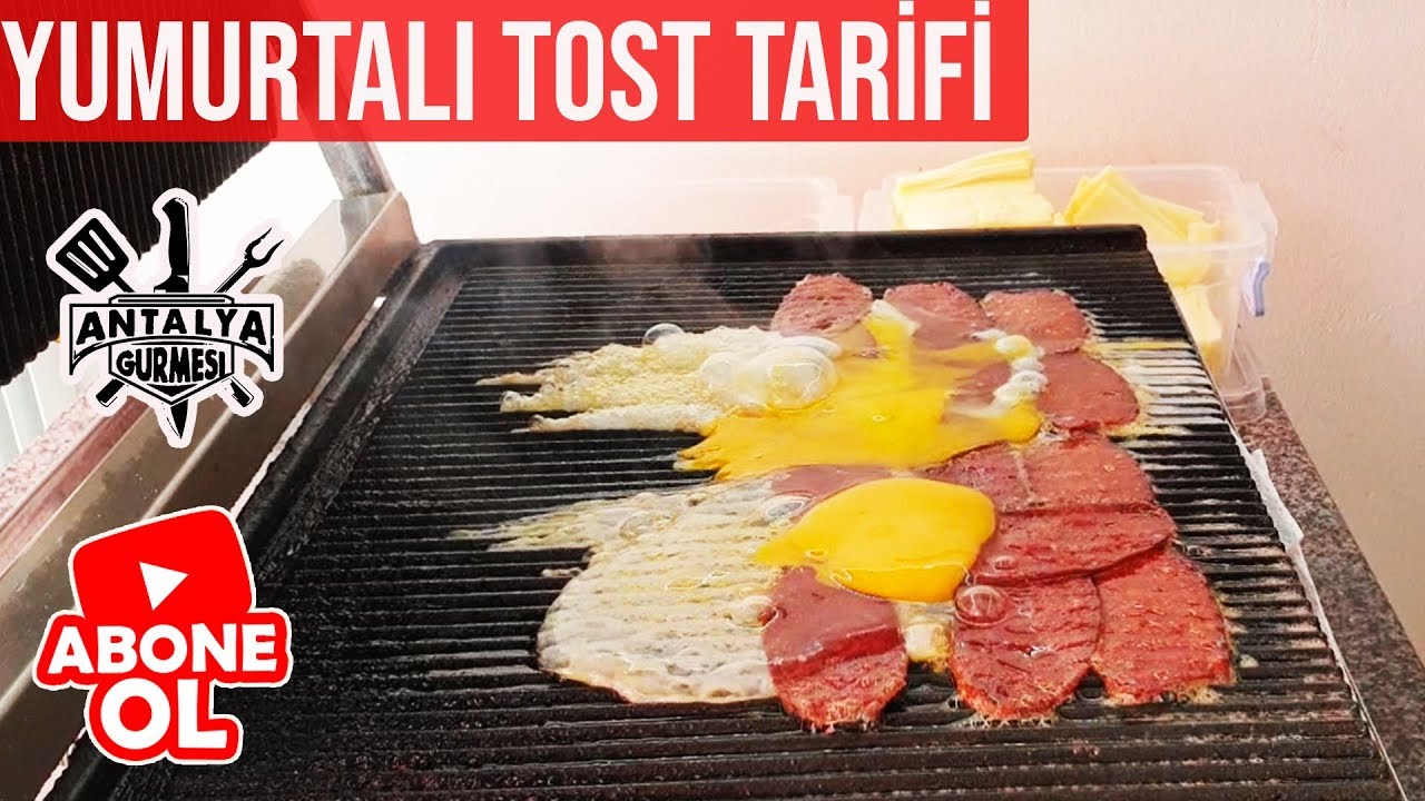 Yumurtalı Tost Tarifi Tostçu Ahmet