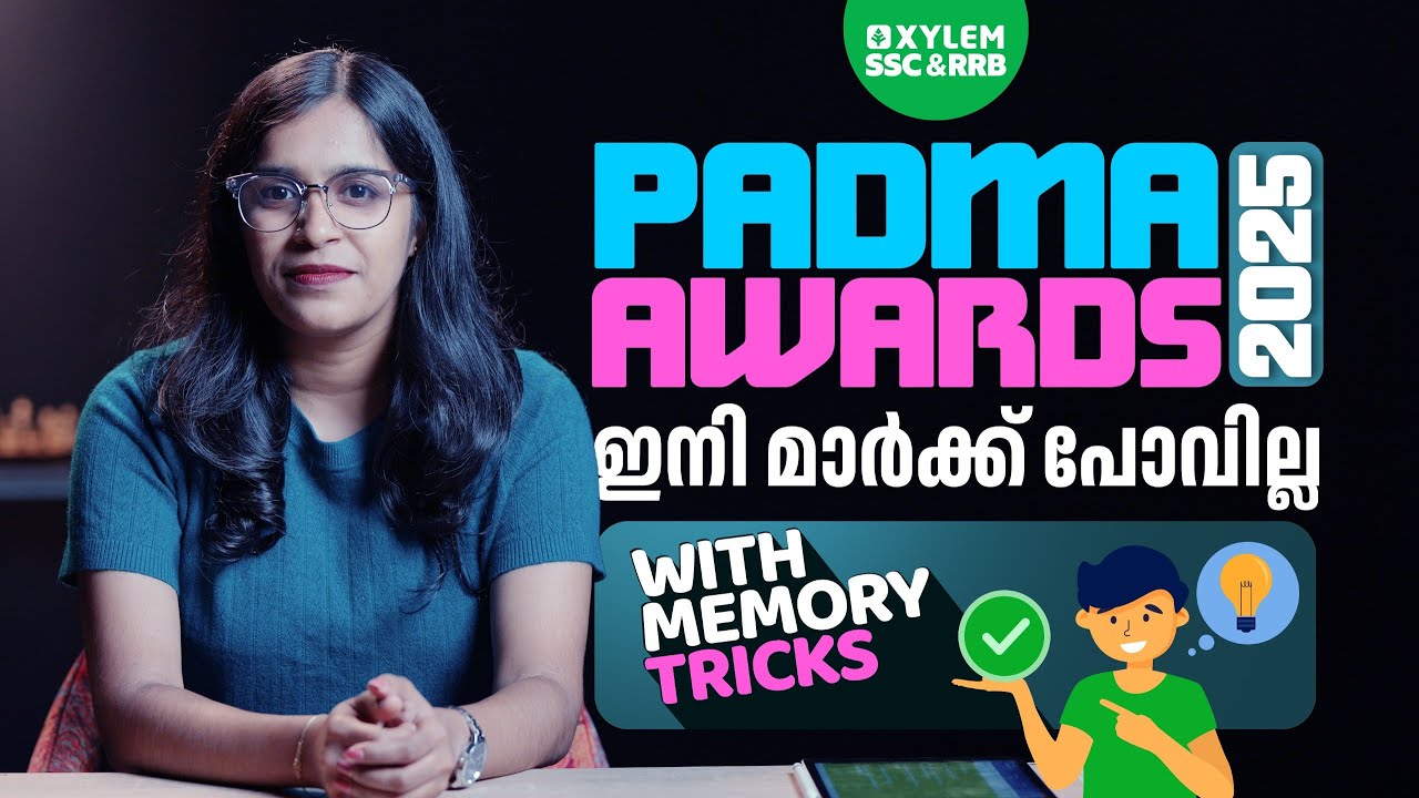 Padma Awards 2025|Full List|Current affairs|Xylem SSC & RRB
