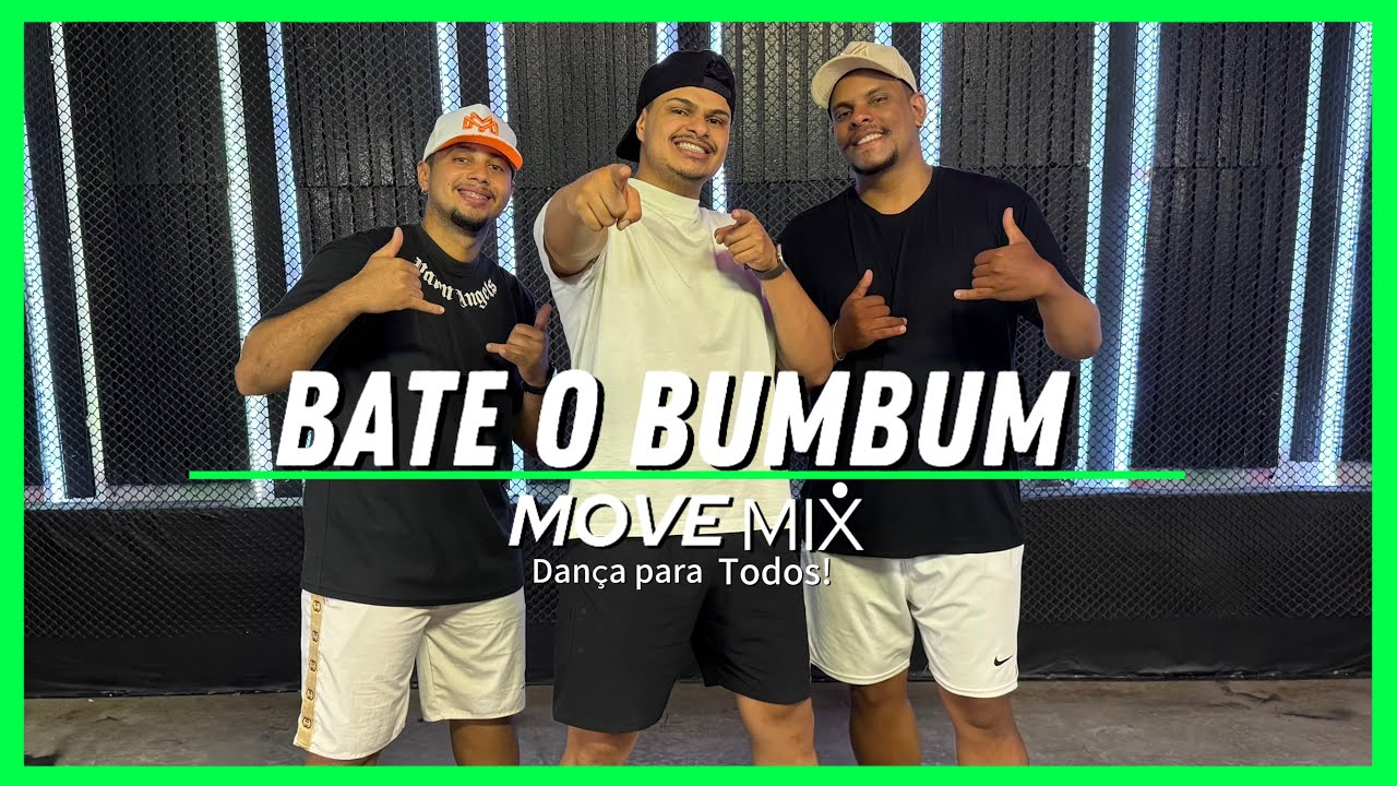 BATE O BUMBUM - DJ VELOST (Coreografia Move mix)