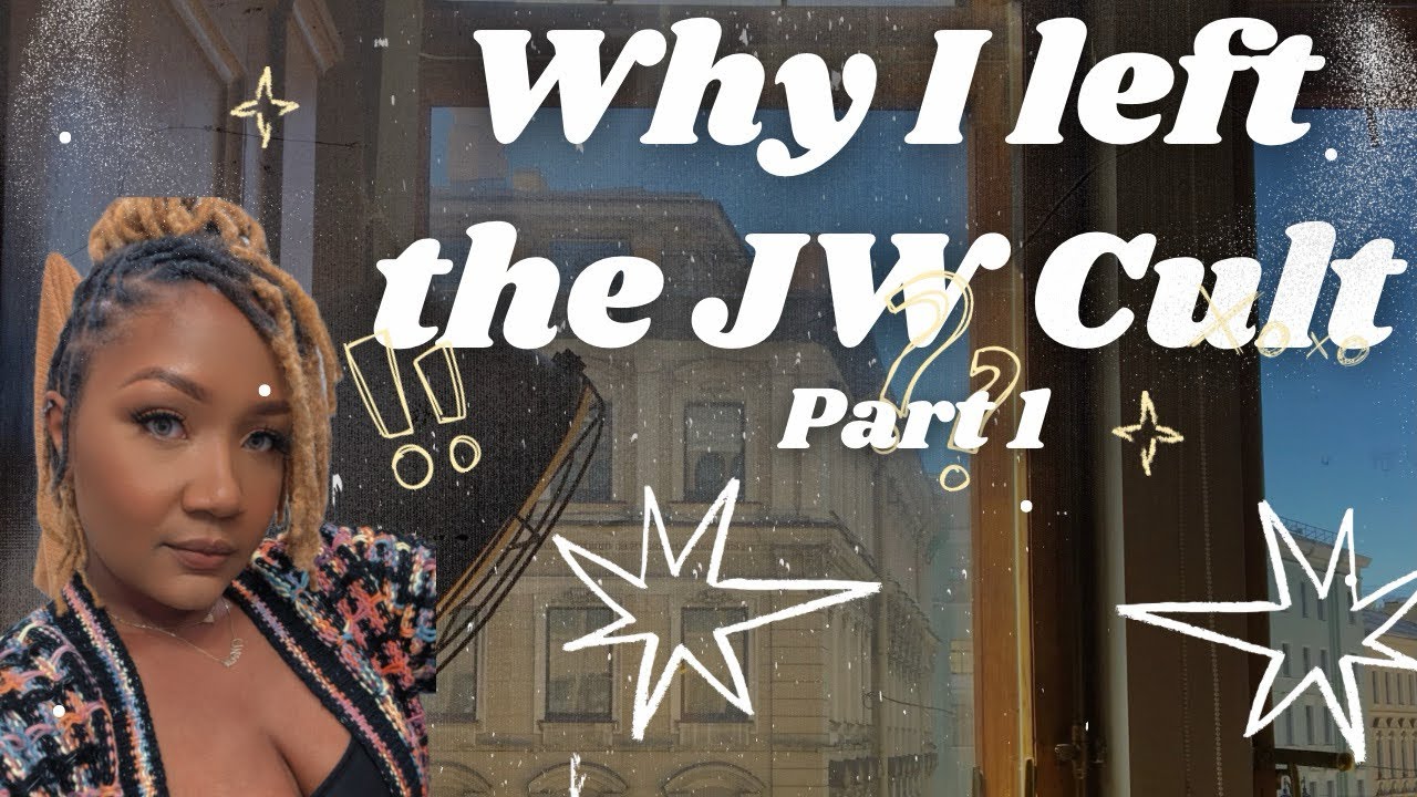 Why I left the JW Cult