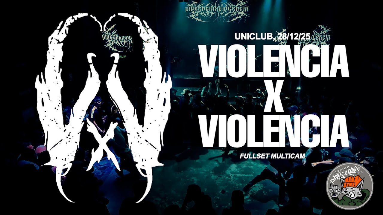 {ravla.cam} T3: Violencia x Violencia. Uniclub, 28/12/25