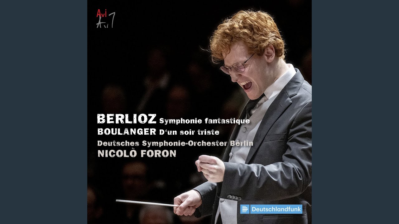 Berlioz: Symphonie fantastique, H. 48: I. Rêveries – Passions