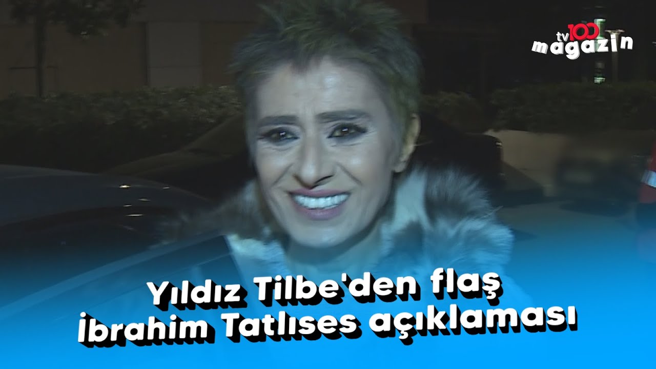 Yıldız Tilbe'den flaş İbrahim Tatlıses açıklaması