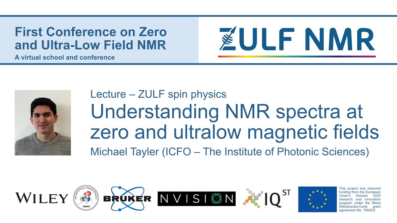 ZULF2020 | Michael Tayler | Understanding NMR spectra at zero and ultralow magnetic fields