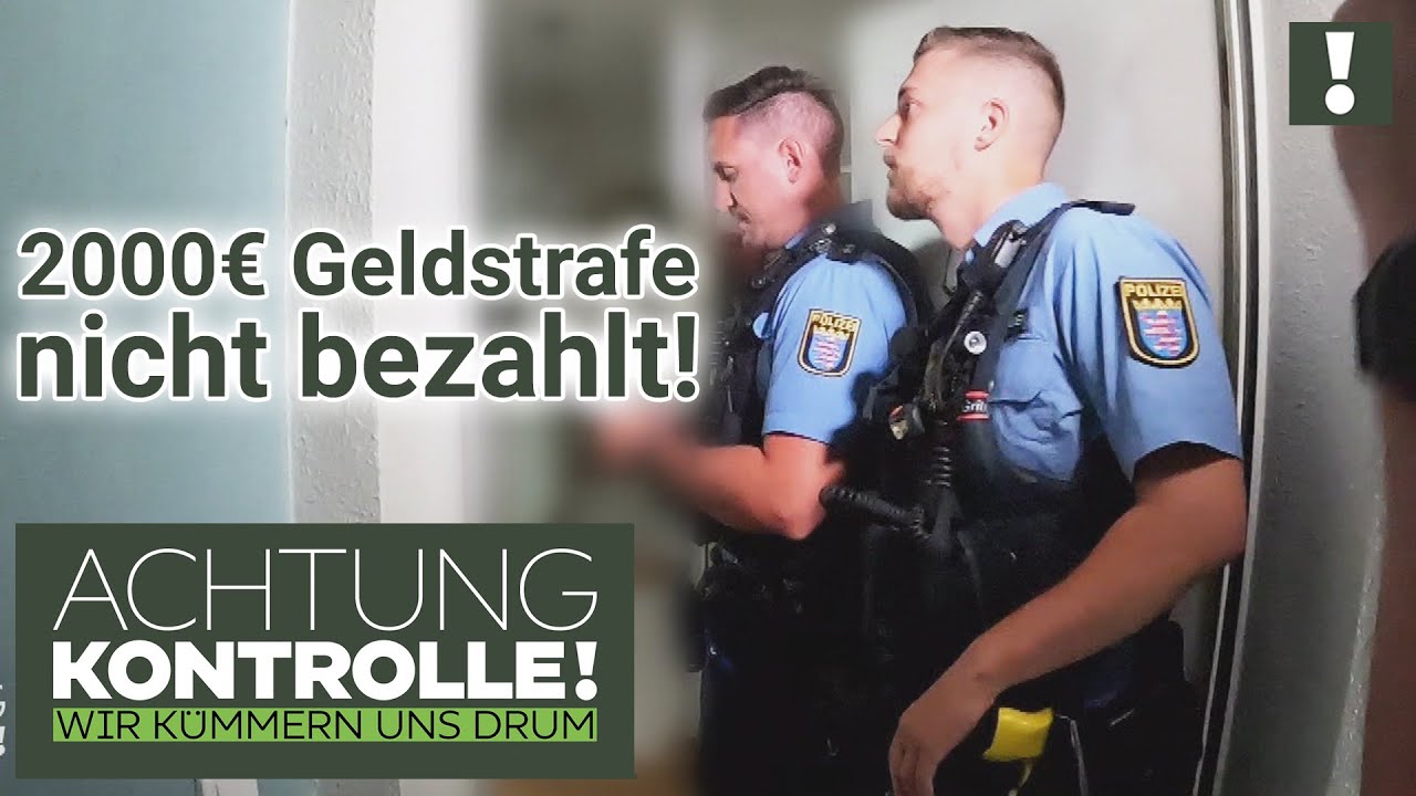 "Wenn du nicht zahlst, müssen wir dich in die JVA MITNEHMEN!"  | Achtung Kontrolle