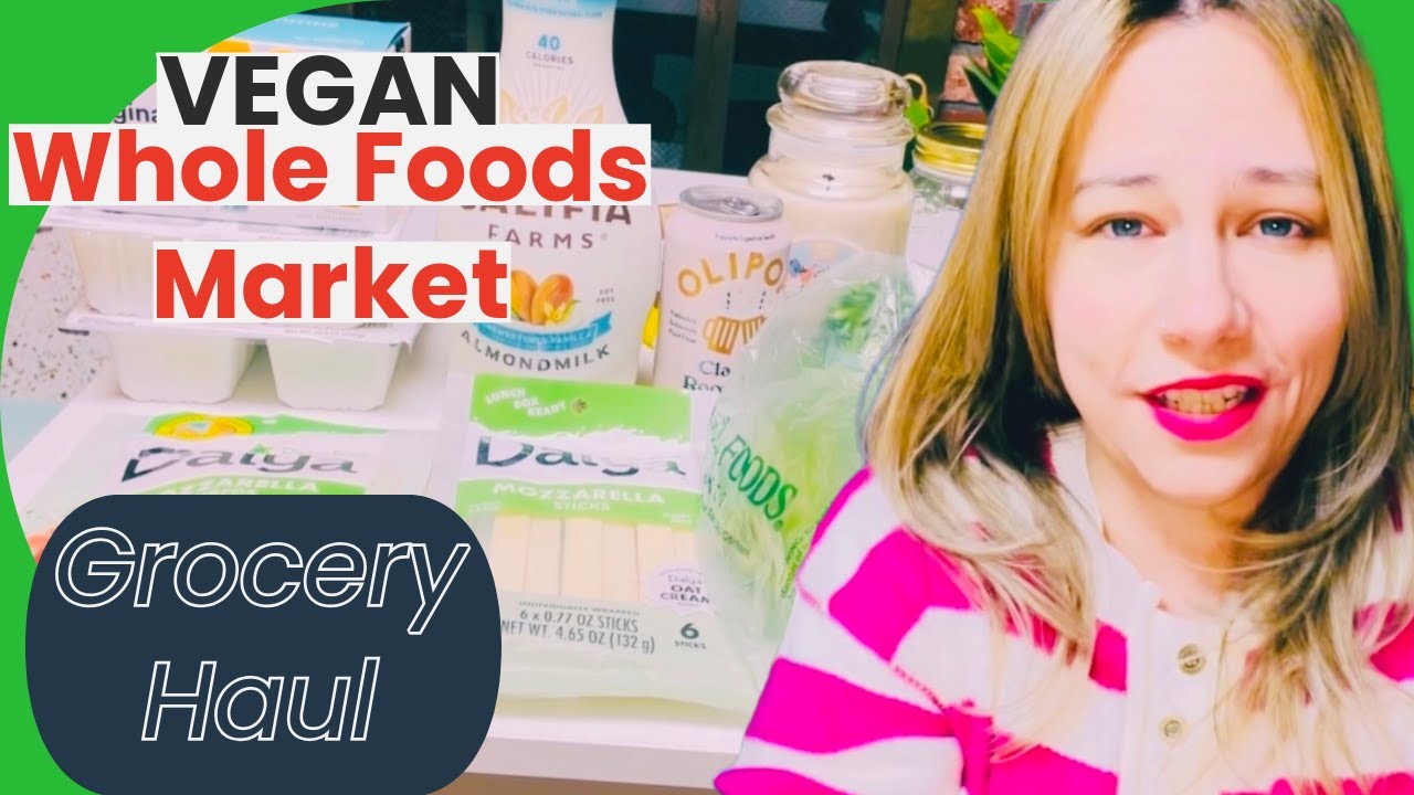 Whole Foods Market Vegan Grocery Haul | Vegan Recipes | December 2025