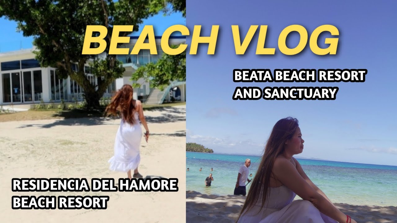 BEACH VLOG IN SORSOGON BICOL W/FAMILY | BEATA BEACH RESORT | LUNCH @RECIDENCIA DEL HAMORE /simple fe