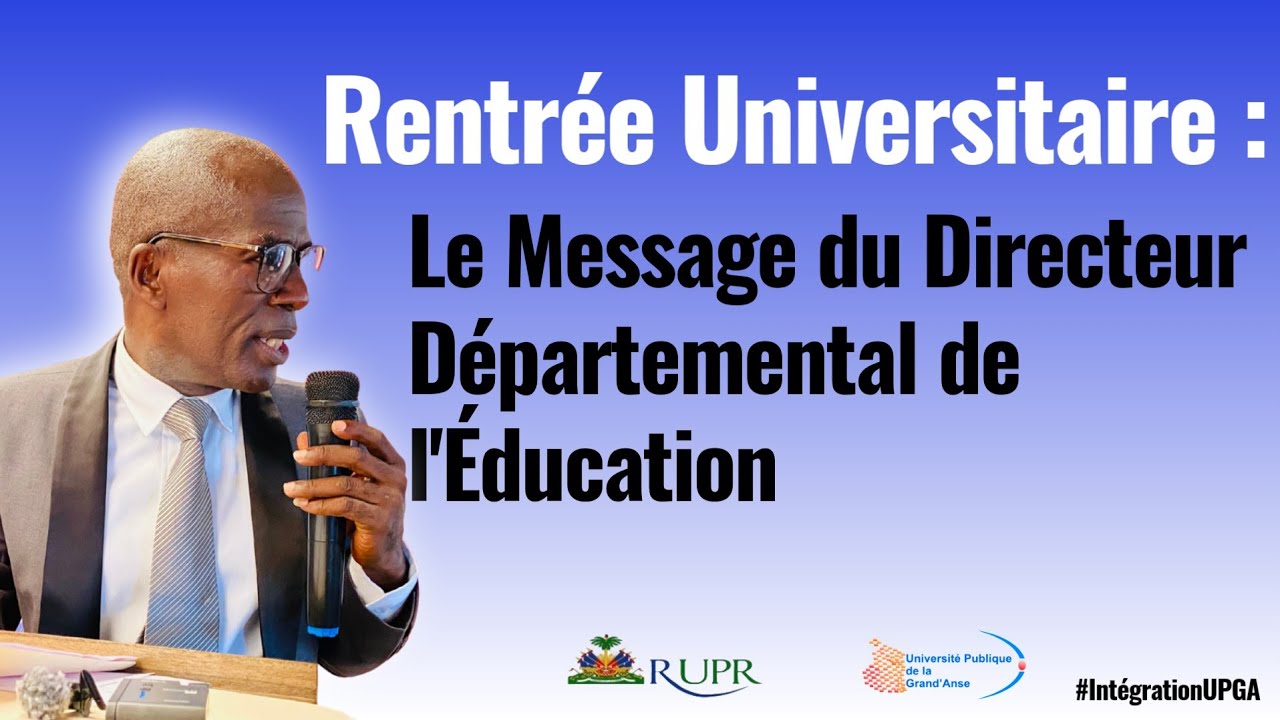 Rentrée Universitaire : Le Message du Directeur Départemental de l'Éducation