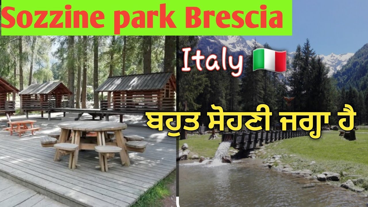 ਇਟਲੀ ਦੇ ਪਹਾੜਾਂ ਵਿੱਚ ਵਸੀ ਹੋਈ  family picnic park. #italy #punjabi #italia