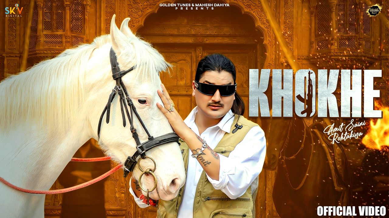 Khokhe (Official Video) Amit Saini Rohtakiya | SKY Digital | New Haryanvi Song |  @GoldenTunes11