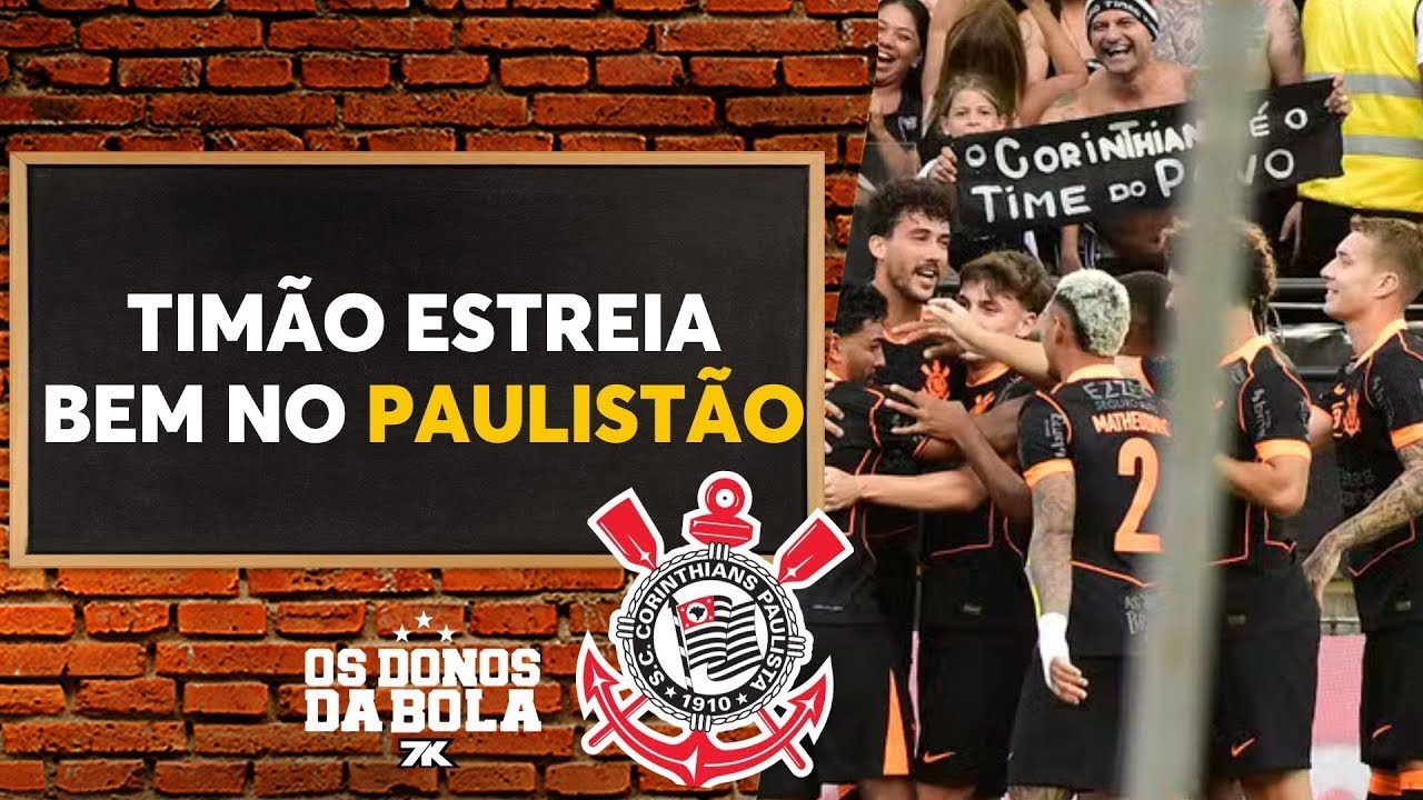 Corinthians estreia com boa vit&oacute;ria sobre a Ponte Preta no Paulist&atilde;o; Donos analisa