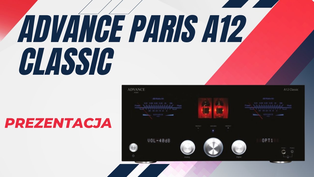 ADVANCE PARIS A12 CLASSIC - WIELOZADANIOWY WZMACNIACZ HYBRYDOWY - PREZENTACJA