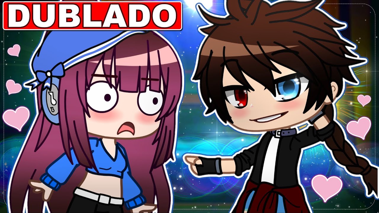 | SE EU ESTIVESSE EM: BABÁ DE UM BADBOY | [DUBLADO] Mini Filme Gacha Life