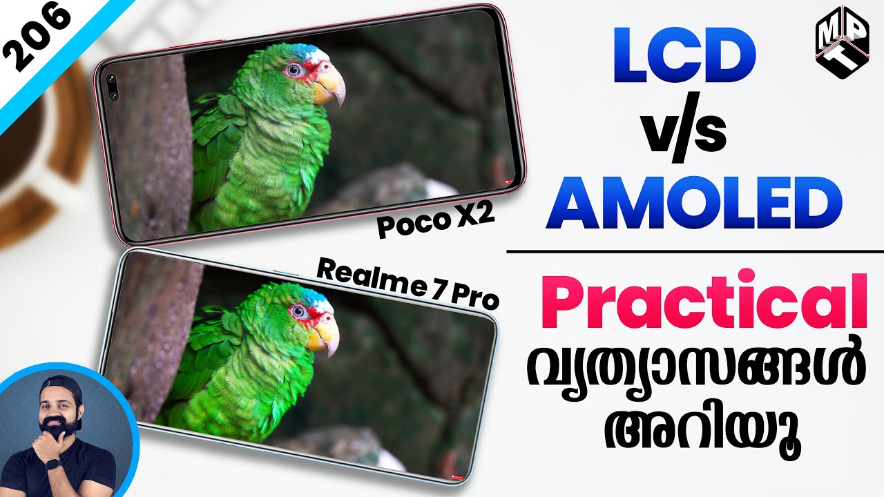 IPS LCD vs Super Amoled (Malayalam) | Practical Differences | പ്രായോഗിക വ്യത്യാസങ്ങൾ അറിയൂ