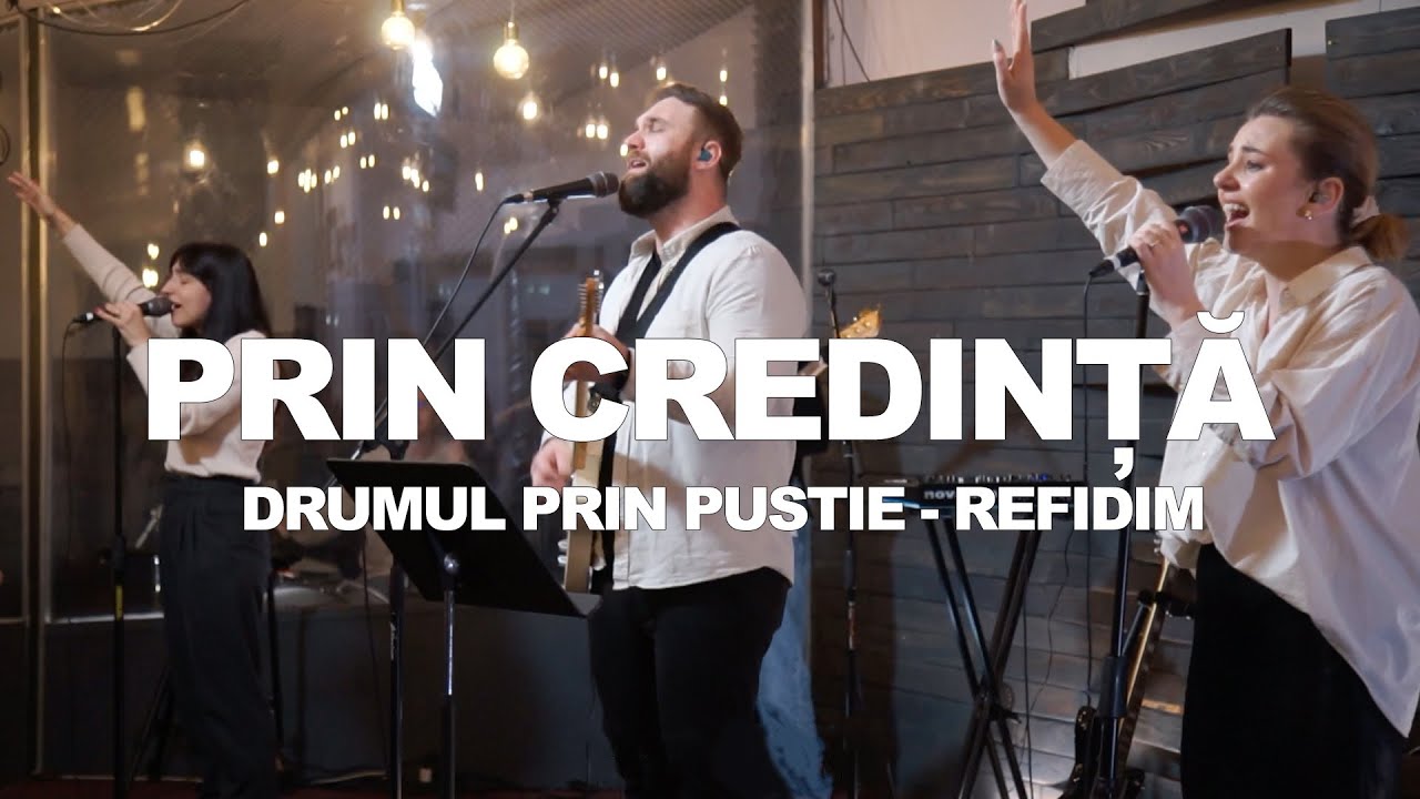 Biserica Vertical | Prin credință - Drumul prin pustie - Refidim | Marius Ciocan