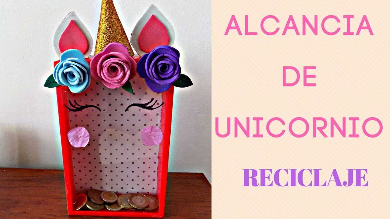 COMO HACER ALCANCÍA DE UNICORNIO. RECICLAJE