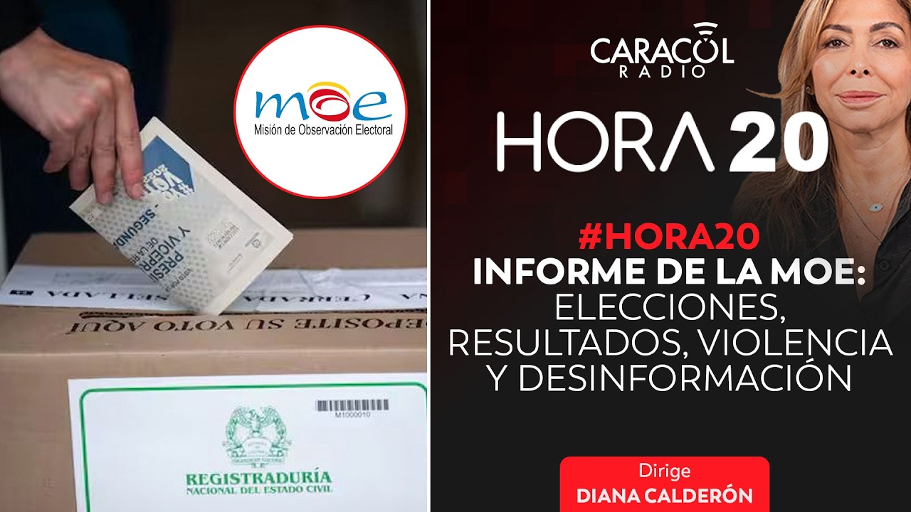 #Hora20 | Informe de la MOE: elecciones, resultados, violencia y desinformación