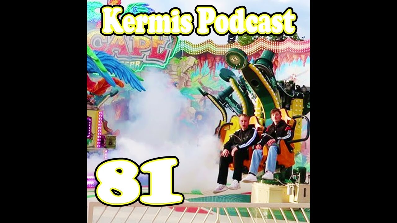 Kermis Podcast #81 Kermis Show met een terugkerend item