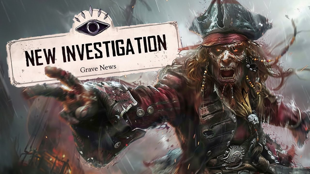 Grave News Investigation Walkthrough | Skull & Bones