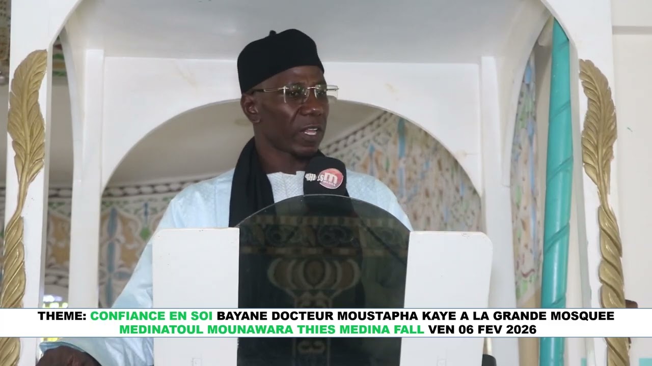 BAYANE DOCTEUR MOUSTAPHA KAYE A LA GRANDE MOSQUEE DE MEDINATOUL MOUNAWRA THIES MEDINA FALL VEN 06 FE