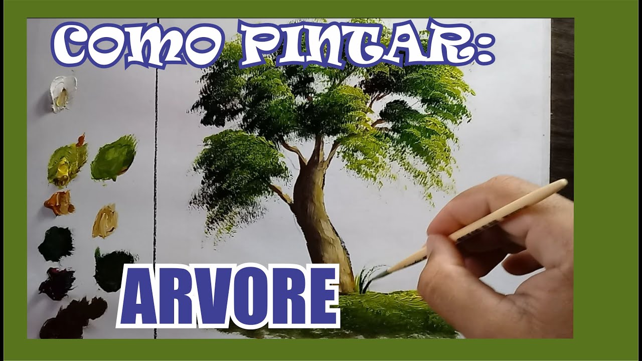 COMO PINTAR ARVORE - JOÃO RODRIGO