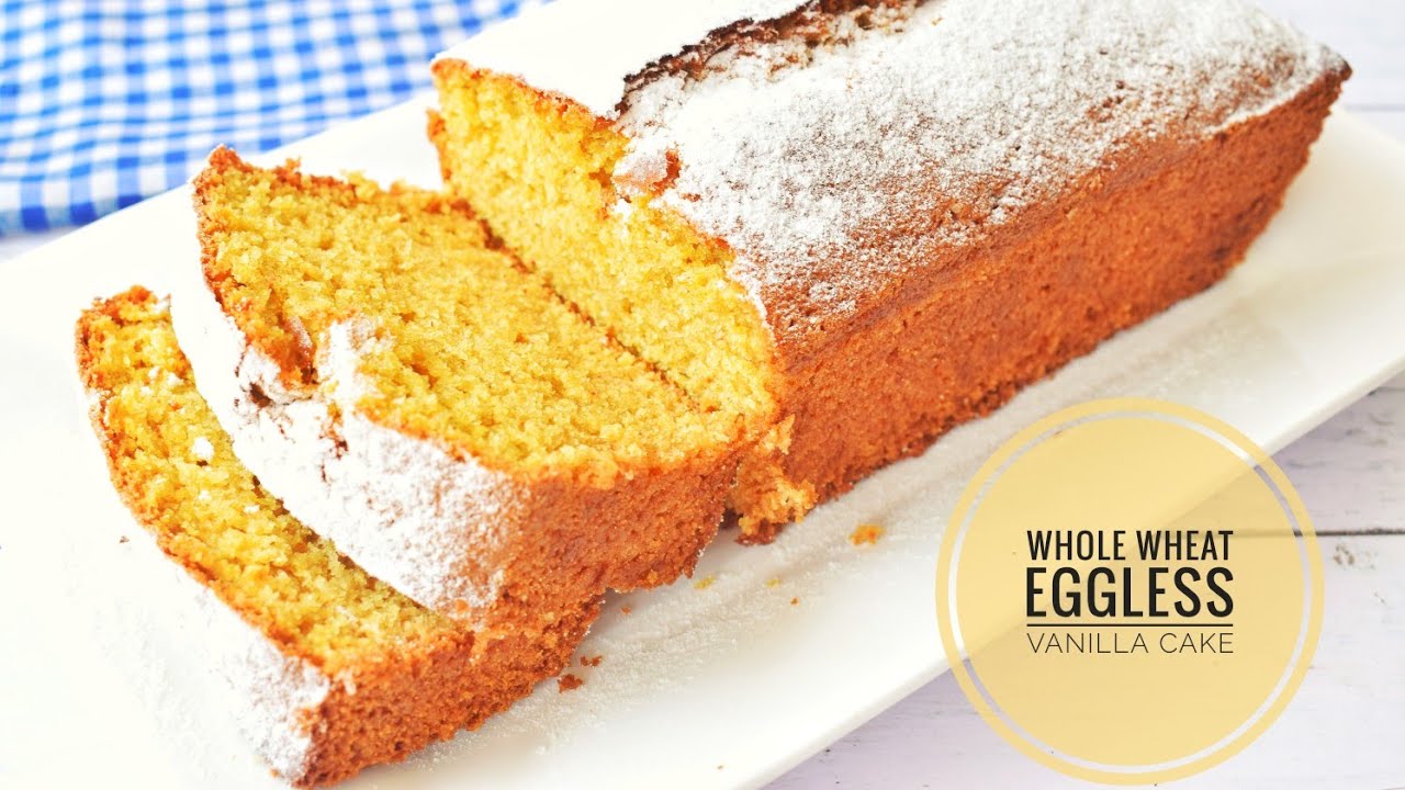 Whole Wheat Eggless Vanilla Cake | Tea Time Atta Cake Recipe
