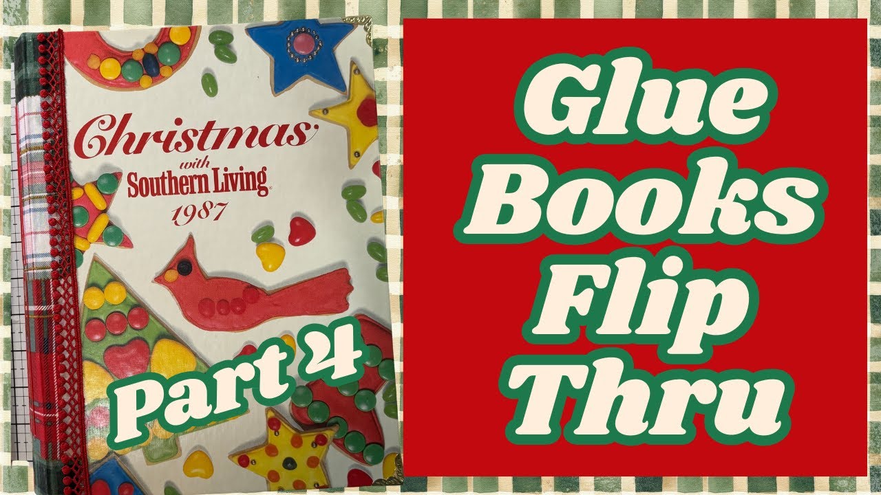 Part 4 - Glue Books - Final Flip Through