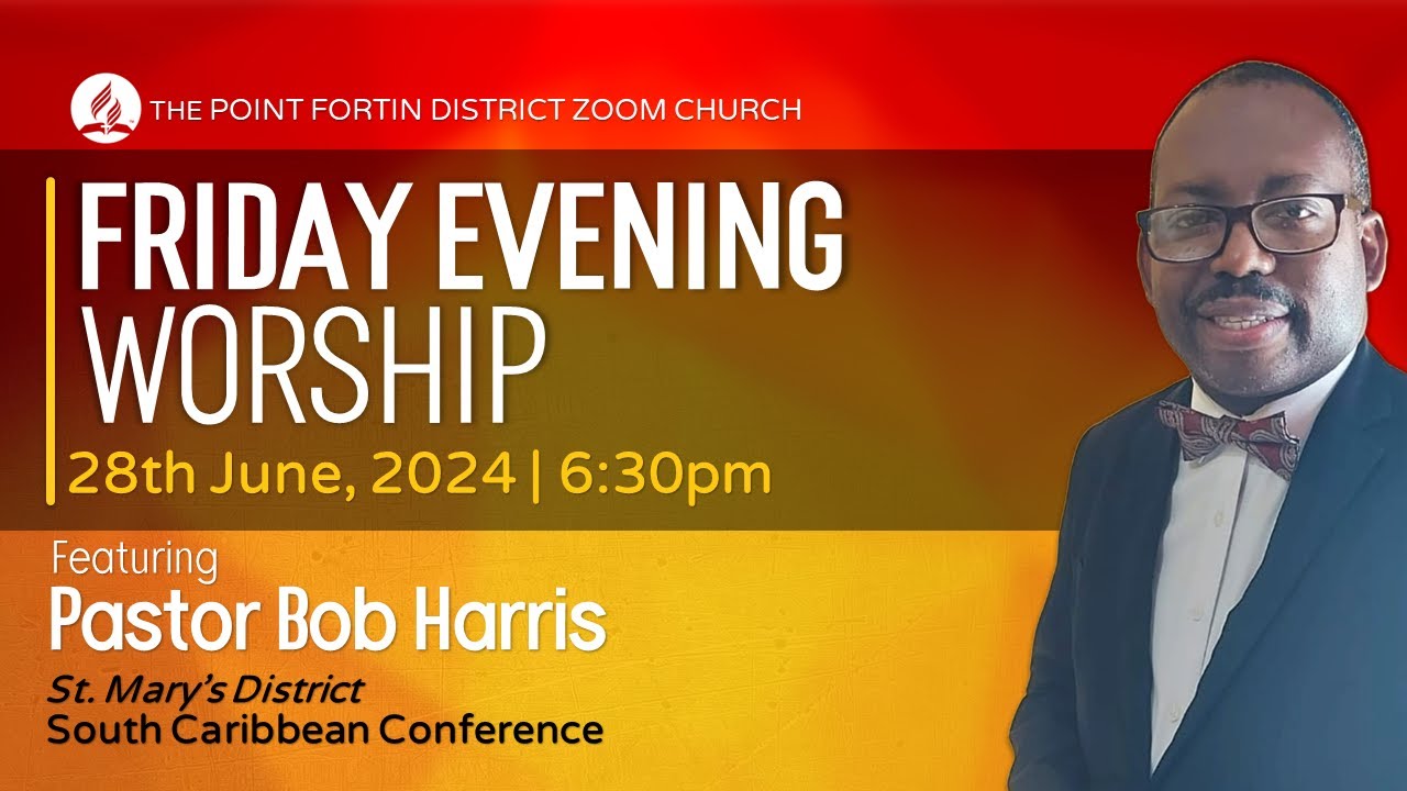 Friday Evening Worship || 28th June 2024 || 6:30pm