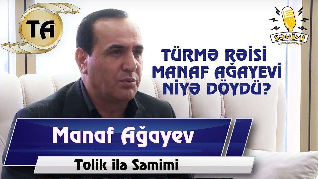 Tolik ile Semimi - Manaf Ağayev