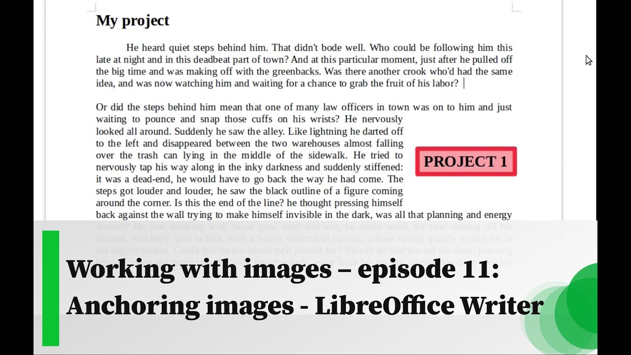 Working with images &ndash; episode 11: Anchoring images - LibreOffice Writer
